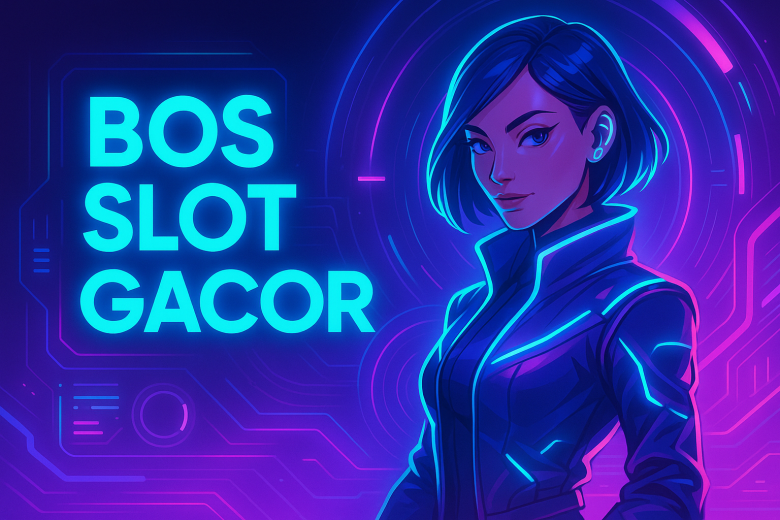 bos slot gacor rajanya maxwin spin sultan